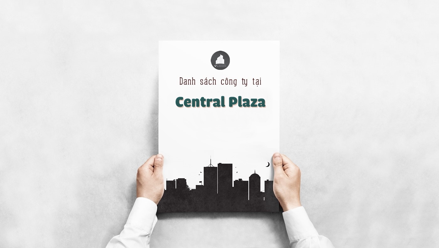 Danh sách công ty tại tòa nhà Central Plaza, Quận 1
