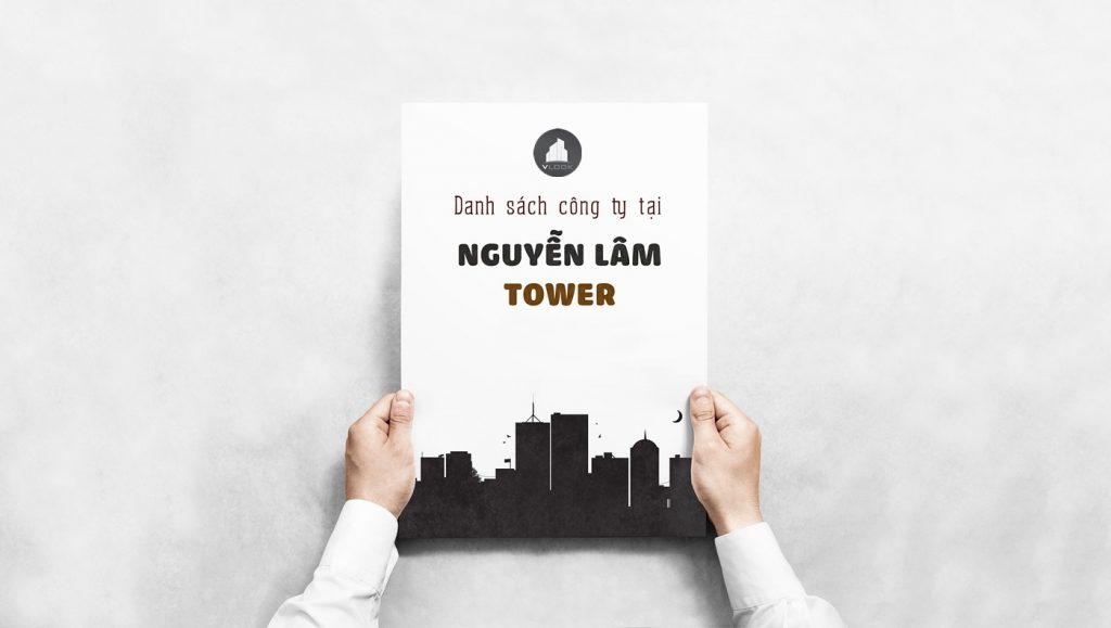 Danh sách các công ty đang thuê văn phòng tại Nguyễn Lâm Tower Quận 8