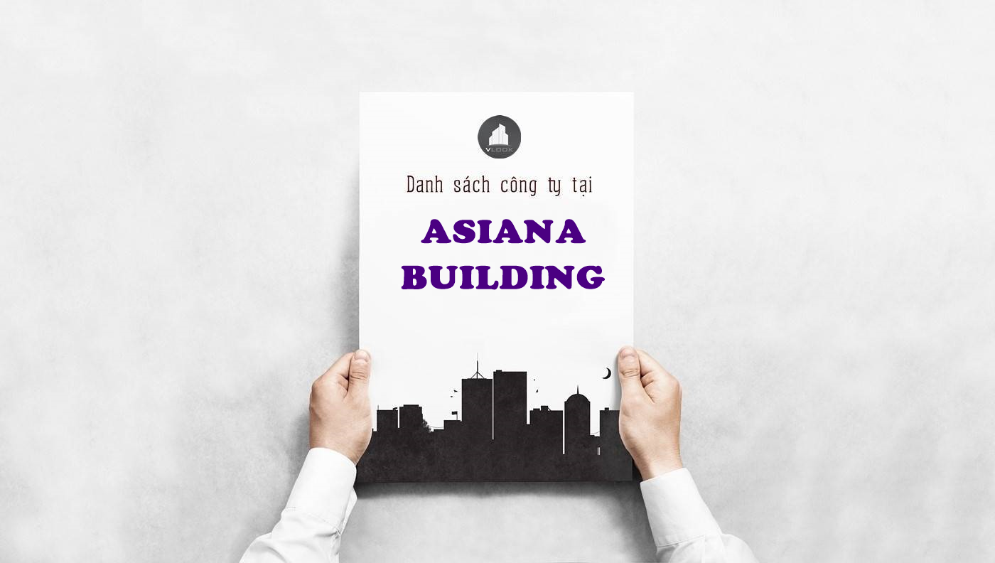 Danh sách công ty tại tòa nhà Asiana Building Trần Xuân Soạn, Quận 7 - vlook.vn