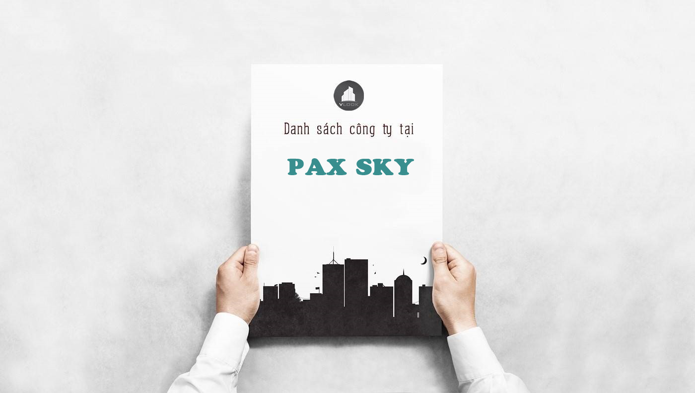 Danh sách công ty tại văn phòng Pax Sky Nguyễn Đình Chiểu, Quận 3 - vlook.vn