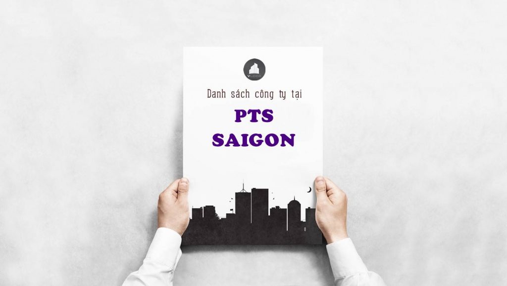 Danh sách công ty thuê văn phòng tại PTS Saigon Huỳnh Tấn Phát, Quận 7 - vlook.vn