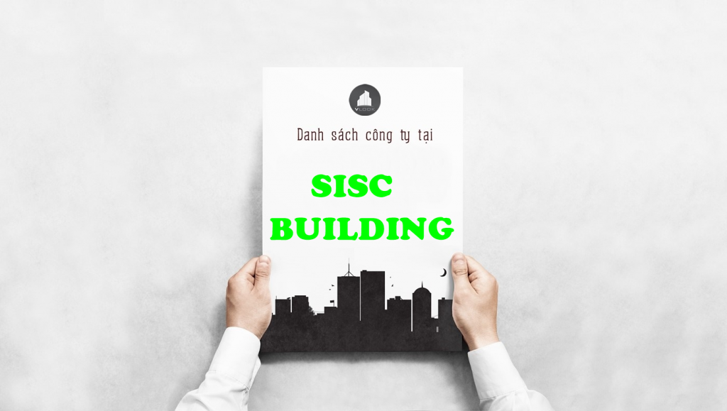 Danh sách công ty thuê văn phòng tại SISC Building, Đường 9A, Huyện Bình Chánh - vlook.vn