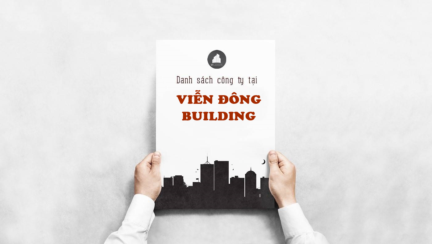 Danh sách công ty tại cao ốc Vi­ễn Đông Building Phan Tôn, Quận 1 - vlook.vn