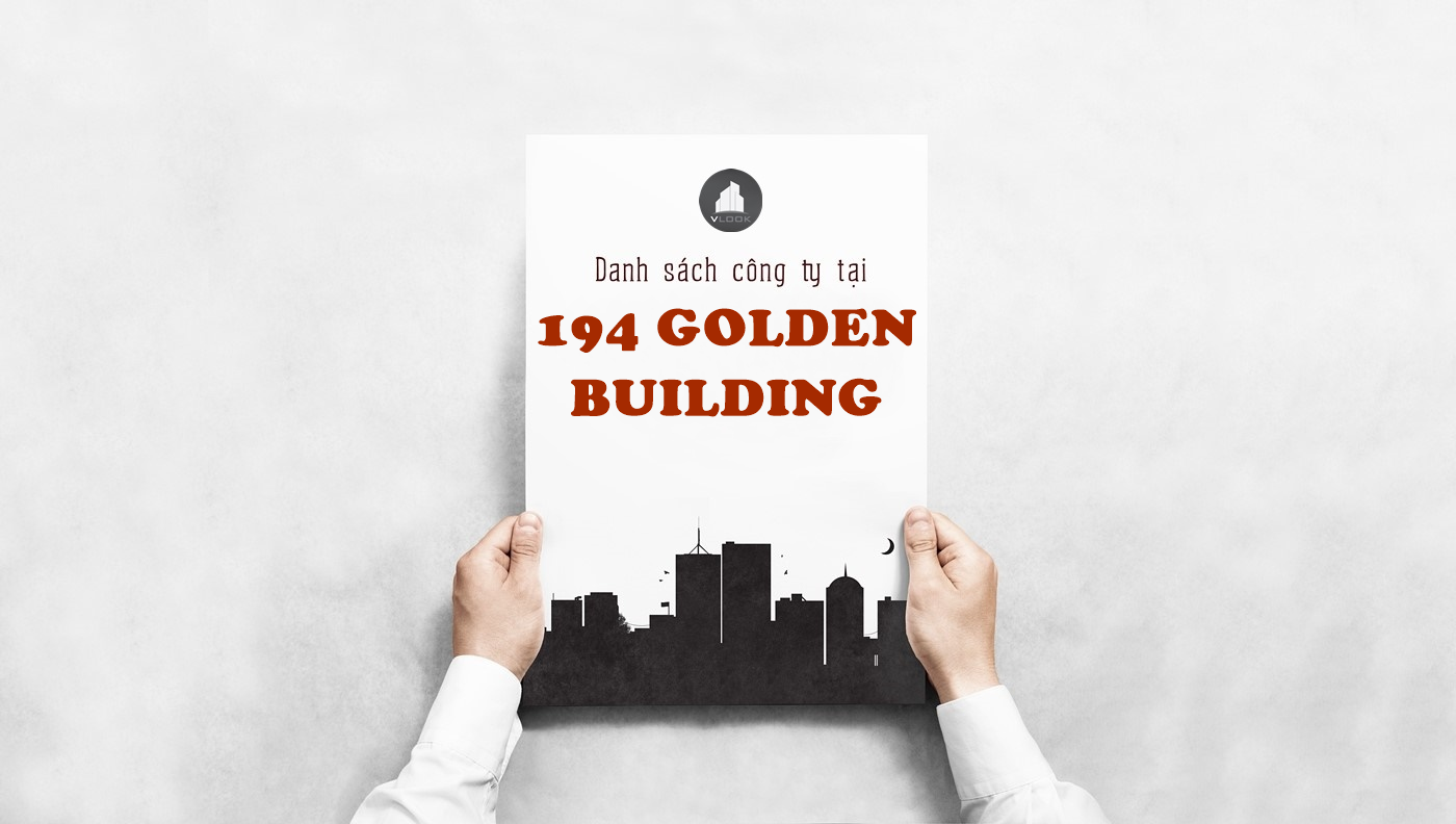 Danh sách công ty tại tòa nhà 194 Golden Building, Điện Biên Phủ¸, Quận Bình Thạnh