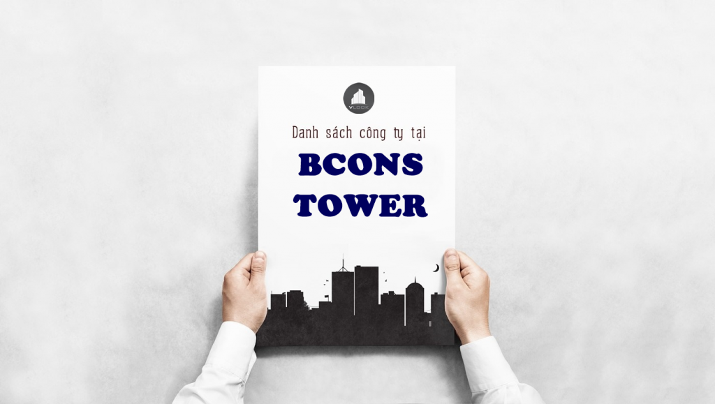 Danh sách công ty tại tòa nhà Bcons Tower, Đường D1 , Quận Bình Thạnh