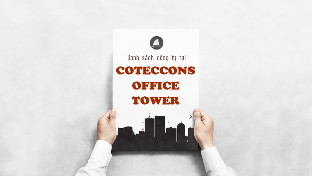 Danh sách công ty tại tòa nhà Coteccon Office Tower, Quận Bình Thạnh