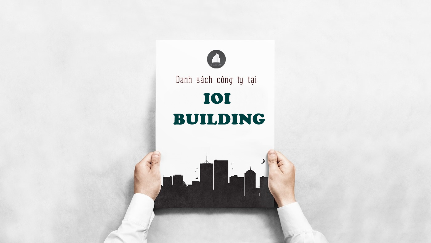 Danh sách công ty thuê văn phòng tại IOI Building Lê Quốc Hưng, Quận 4