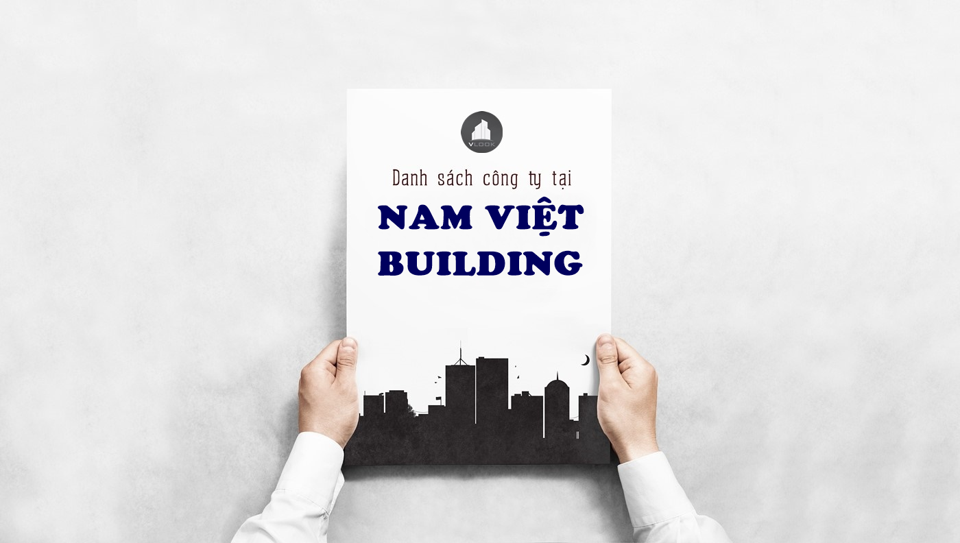 Danh sách công ty tại tòa nhà Nam Việt Building, Bến Vân Đồn¸, Quận 4
