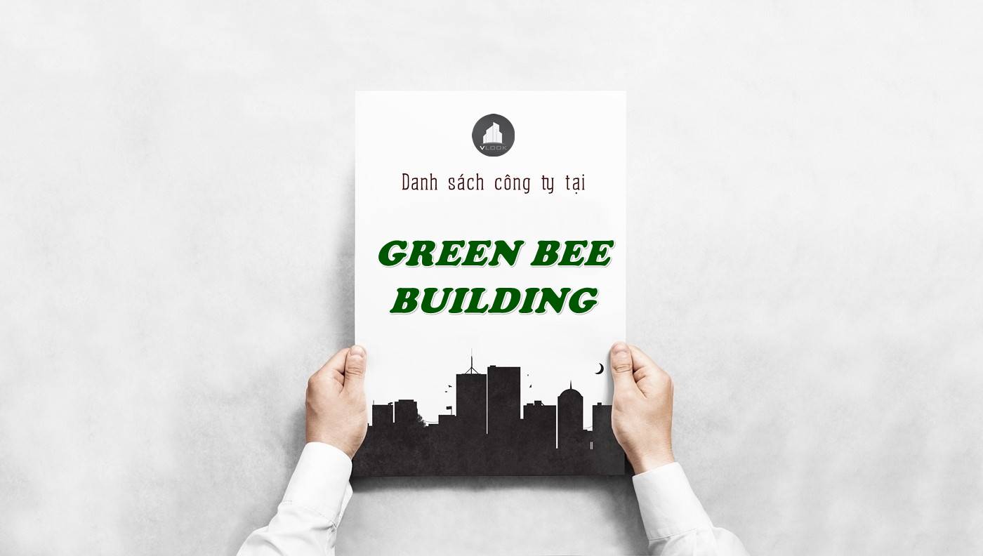 Danh sách công ty thuê văn phòng tại Green Bee Building, Quận 5