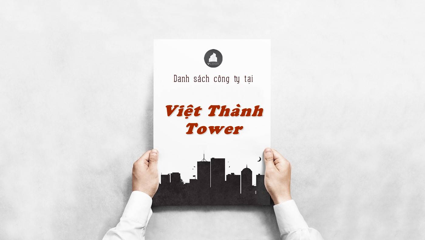 Danh sách công ty tại tòa nhà Việt Thành Tower, Quận 5