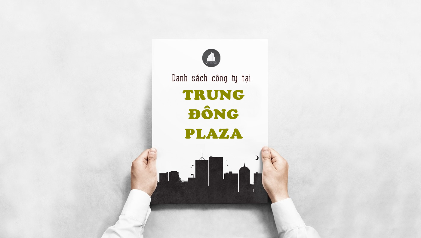 Danh sách công ty tại tòa nhà Trung Đông Plaza, Trịnh Đình Thảo, Quận Tân Phú - vlook.vn