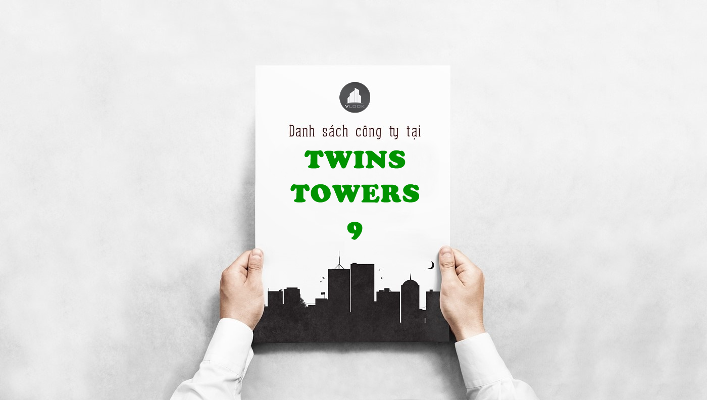 Danh sách công ty tại tòa nhà Twins Towers 9, Nguyễn Khoái, Quận 4