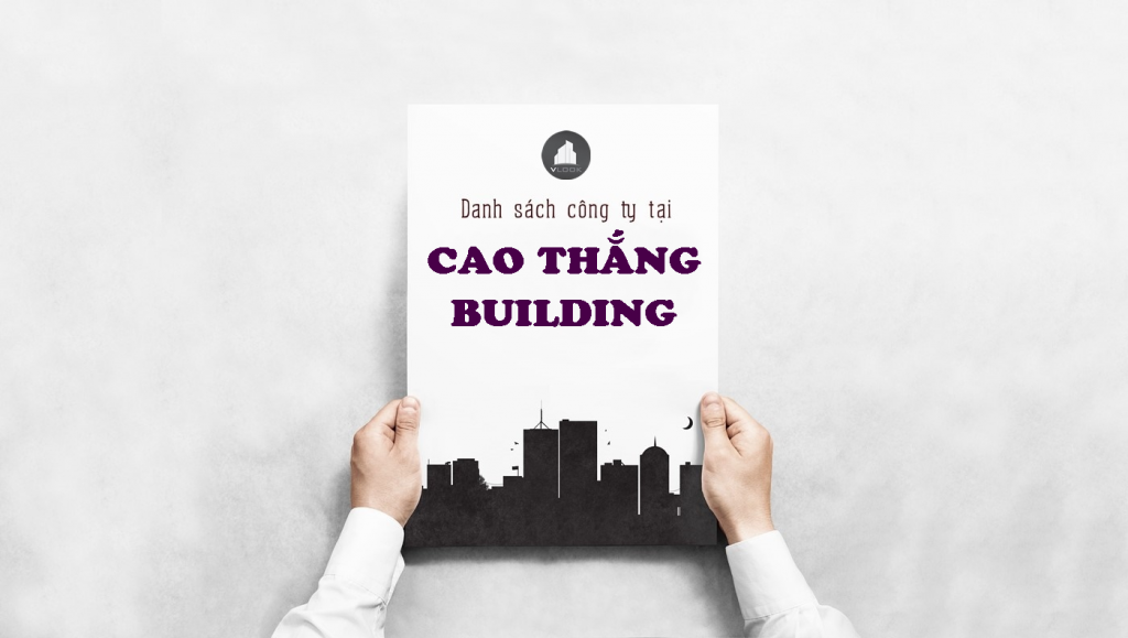 Danh sách công ty tại tòa nhà Cao Thắng Building, Quận 3