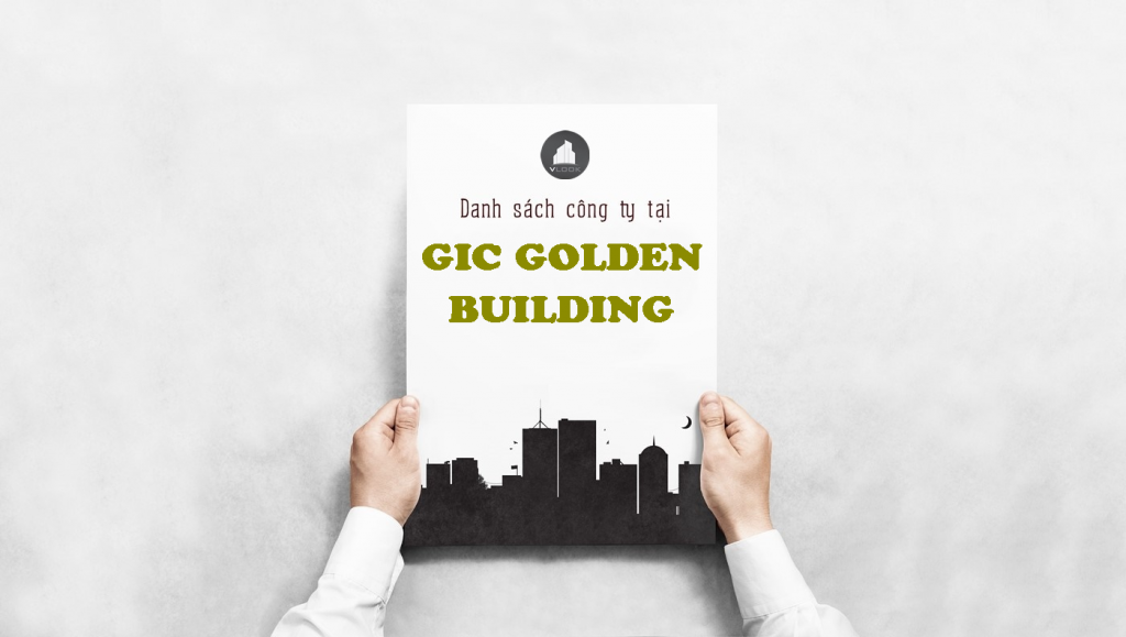 Danh sách công ty tại tòa nhà GIC Golden Building Điện Biên Phủ, Quận Bình Thạnh