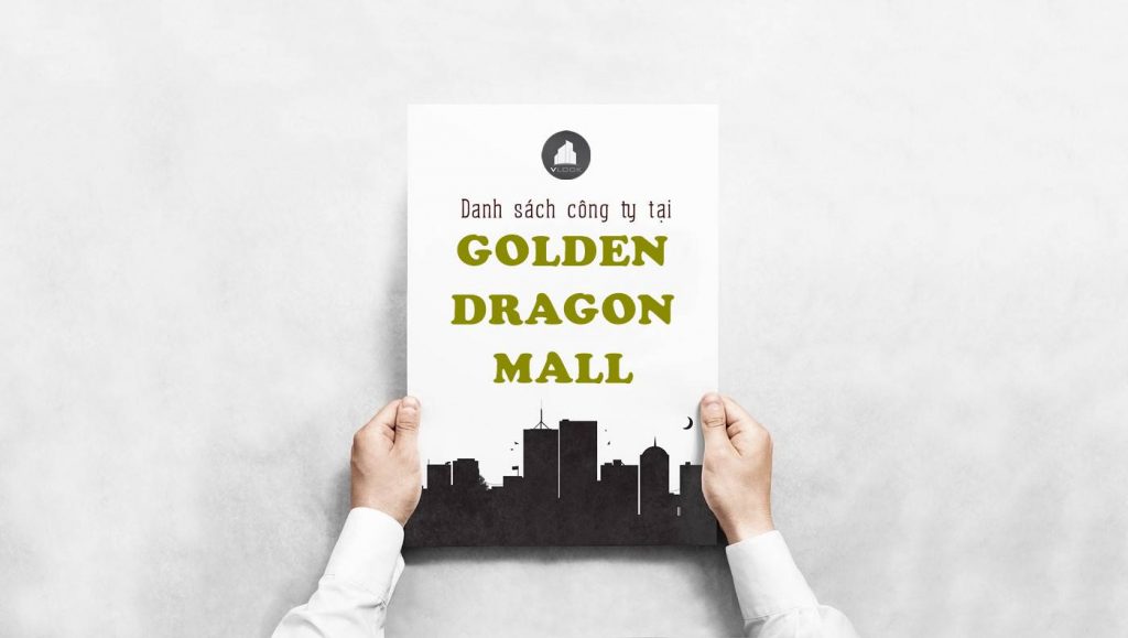 Danh sách công ty tại tòa nhà Golden Dragon Mall, Cư Xá Đồng Thới, Quận 11