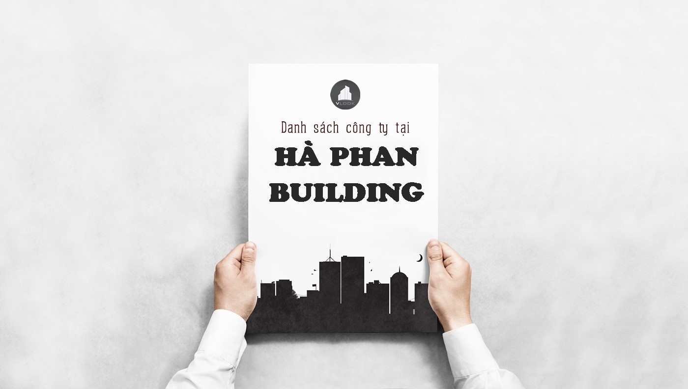 Danh sách công ty tại tòa nhà Hà Phan Building, Phan Xích Long, Quận Phú Nhuận