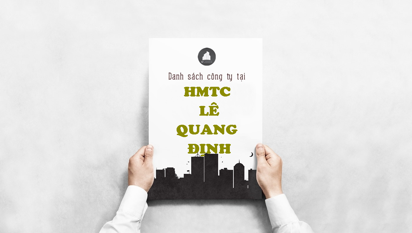 Danh sách công ty tại tòa nhà HMTC Lê Quang Định, Quận Bình Thạnh
