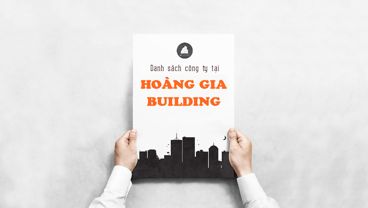 Danh sách công ty tại tòa nhà Hoµng Gia Building Quốc Lộ 13, Quận Bình Thạnh