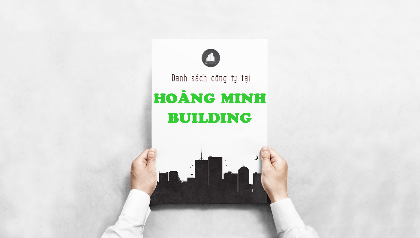 Danh sách công ty tại tòa nhà Hoàng Minh Building, Nguyễn Xí, Quận Bình Thạnh