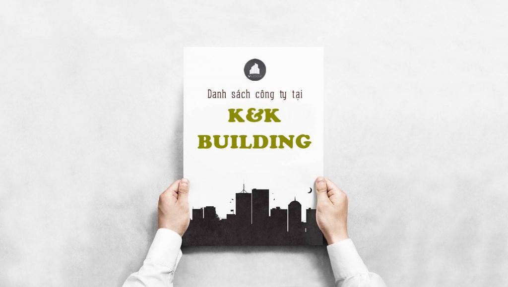 Danh sách công ty tại tòa nhà K&K Building, Lê Đại Hành, Quận 11