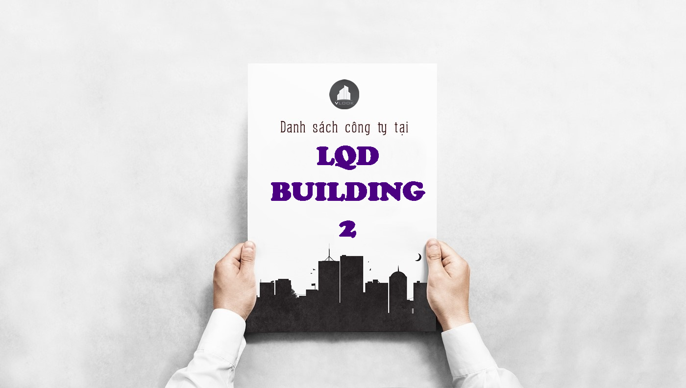 Danh sách công ty tại tòa nhà LQD Building 2, Lê Quang Định, Quận Bình Thạnh