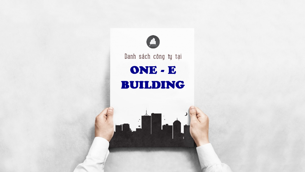 Danh sách công ty tại tòa nhà One-E Building, Đinh Bộ Lĩnh, Quận Bình Thạnh