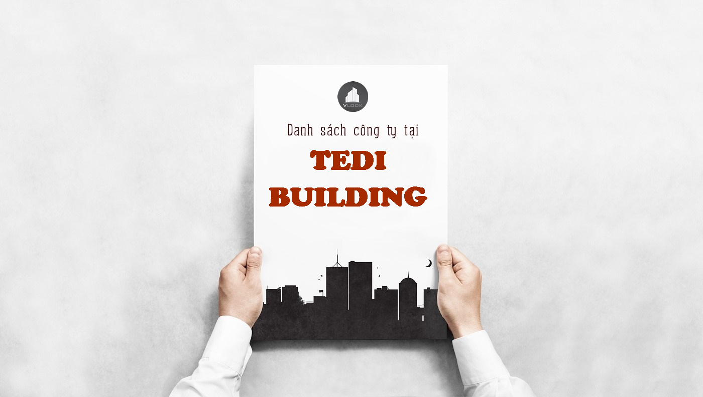 Danh sách công ty tại tòa nhà Tedi Building, Hoàng Hoa Thám, Quận Bình Thạnh