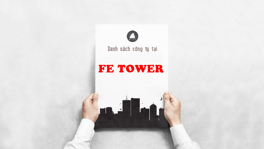 Danh sách công ty tại tòa nhà FE Tower, Cộng Hòa, Quận Tân Bình