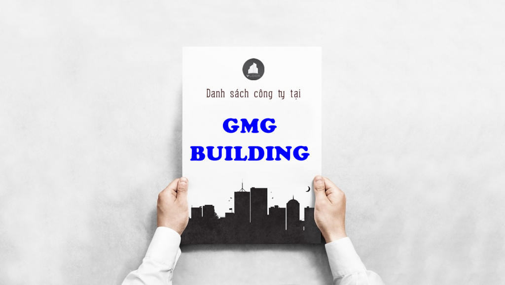 Danh sách công ty tại tòa nhà GMG Building, Lý Thường Kiệt, Quận Tân Bình