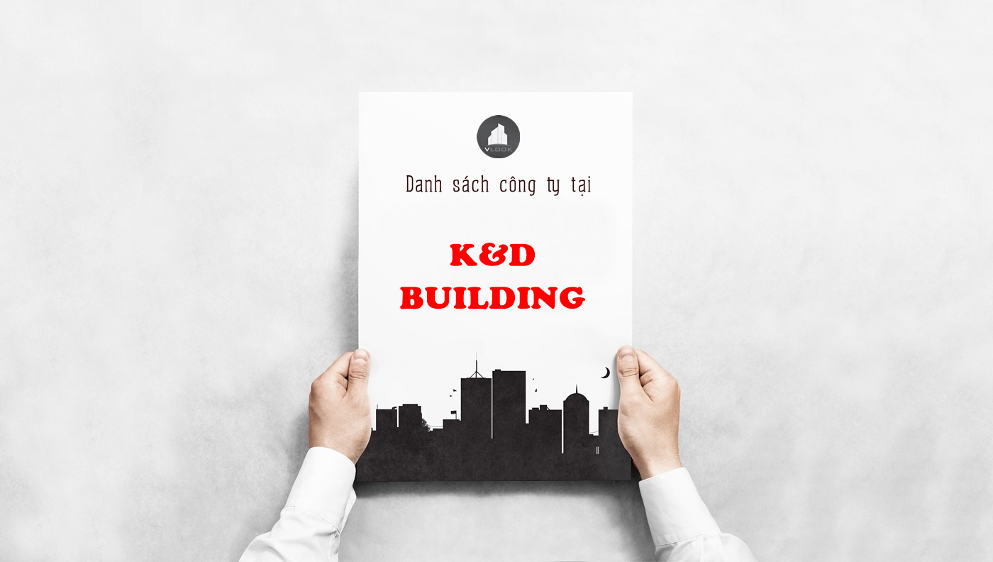Danh sách công ty tại tòa nhà K&D Building, Tân Canh, Quận Tân Bình