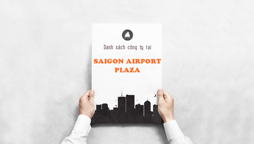 Danh sách công ty tại tòa nhà Saigon Airport Plaza, Bạch Đằng, Quận Tân Bình