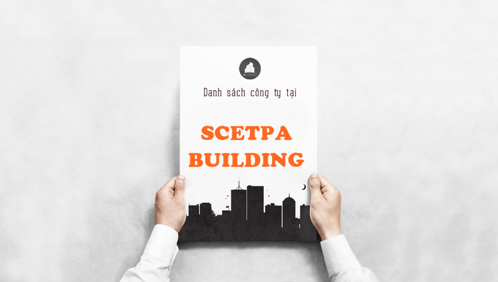 Danh sách công ty tại tòa nhà Scetpa Building, Cộng Hòa, Quận Tân Bình