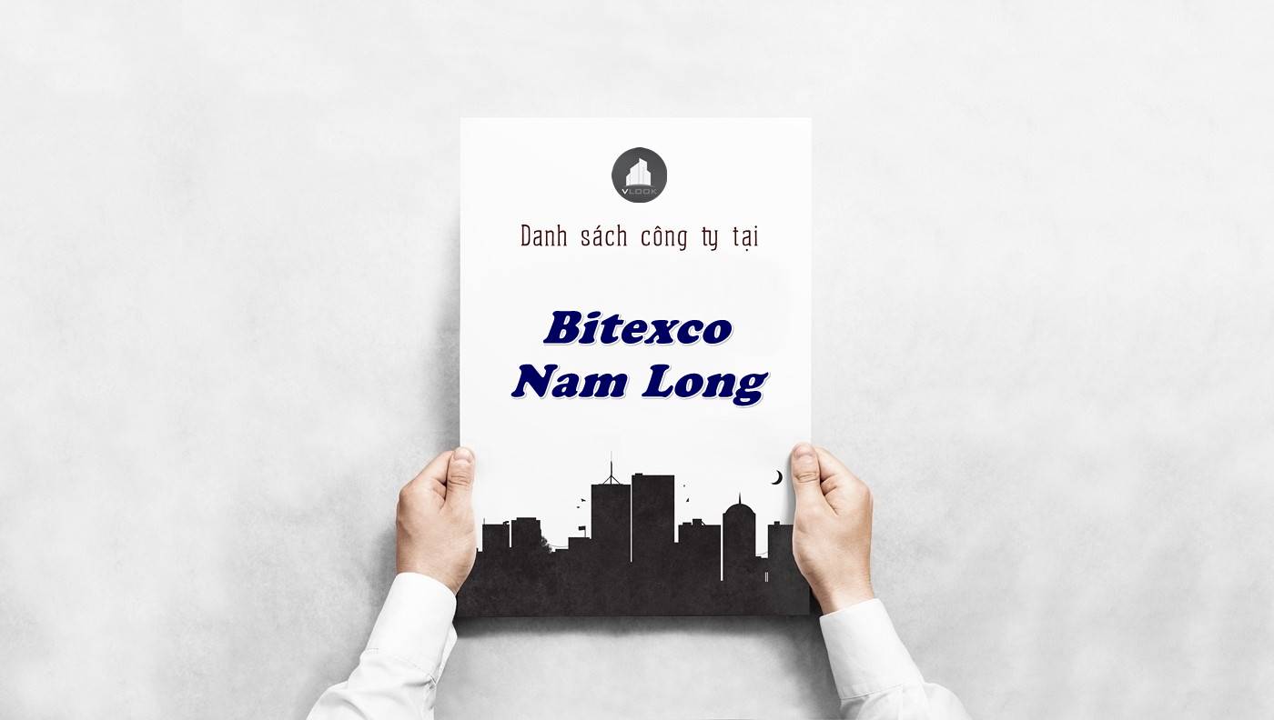 Danh sách công ty tại tòa nhà Bitexco Nam Long, Quận 3