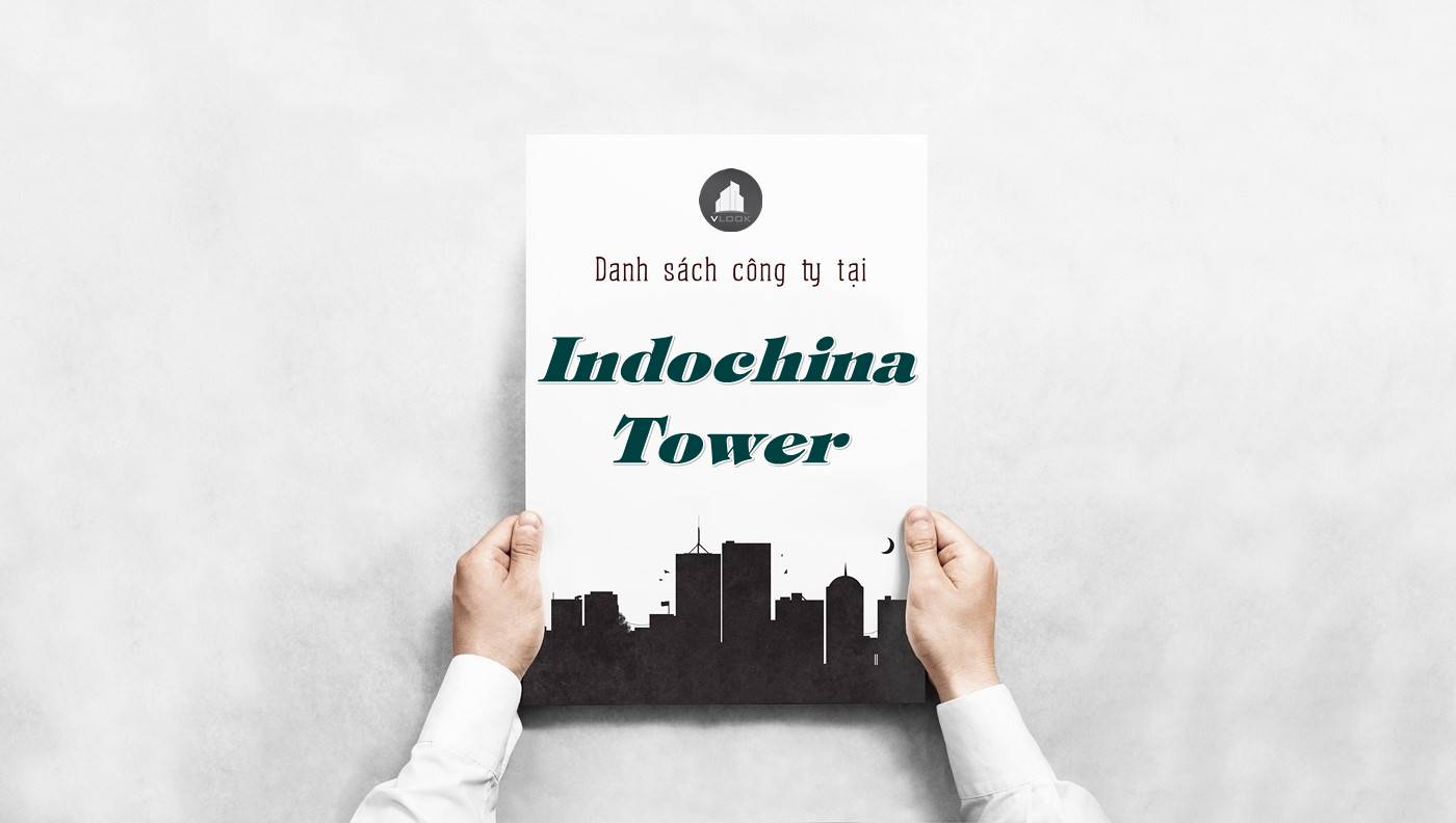 Danh sách công ty tại tòa nhà Indochina Tower, Quận 3