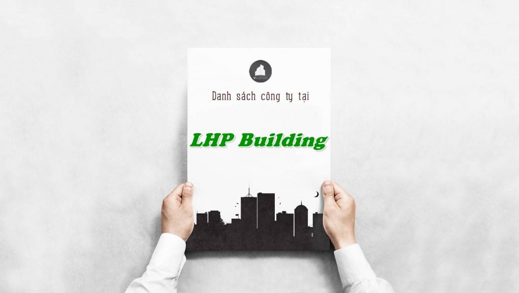 Danh sách công ty tại tòa nhà LHP Building, Quận 10