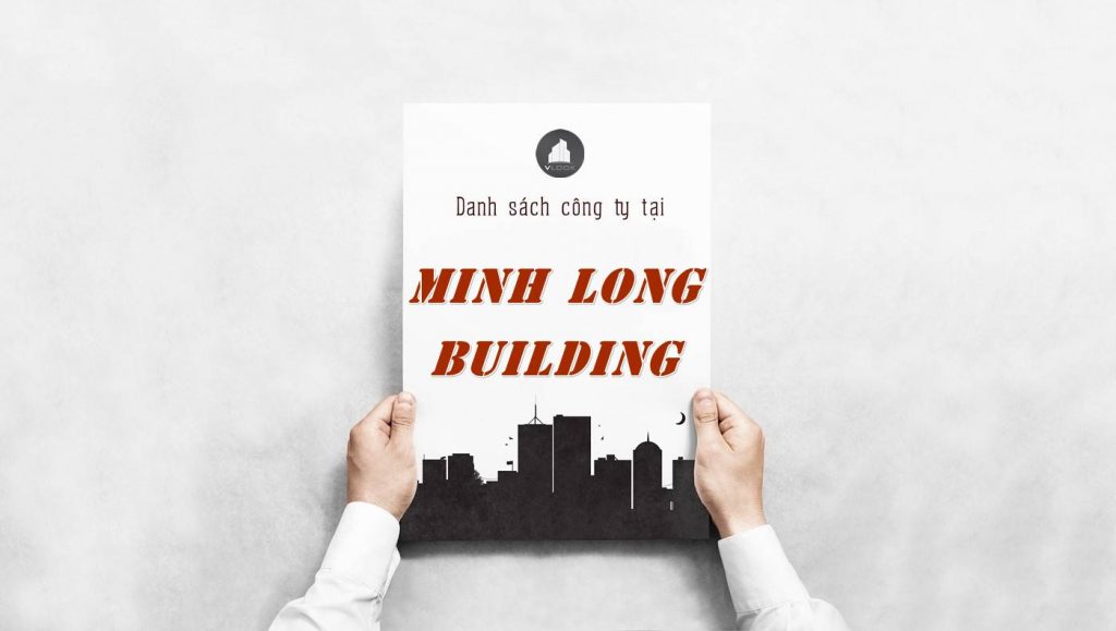 Danh sách công ty tại tòa nhà Minh Long Building, Quận 3