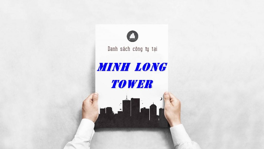 Danh sách công ty tại tòa nhà Minh Long Tower, Quận 3
