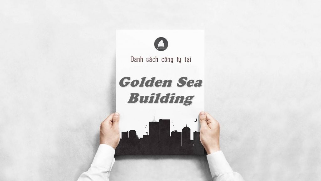 Danh sách công ty thuê văn phòng tại Golden Sea Building, Quận 1