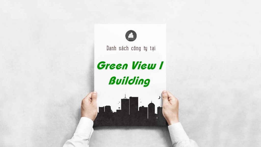 Danh sách công ty thuê văn phòng tại Green View I Building, Quận 1