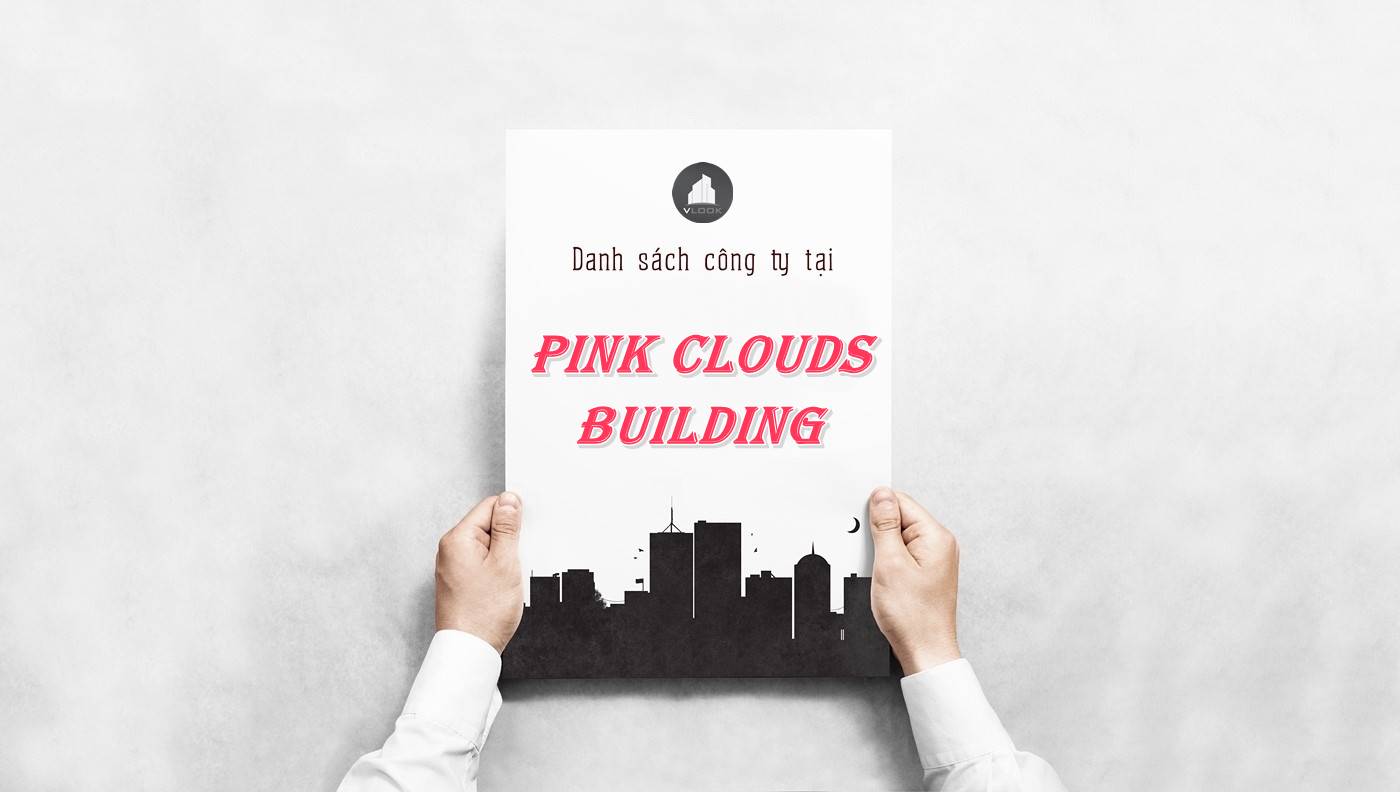 Danh sách công ty tại tòa nhà Pink Clouds Building, Quận Tân Bình