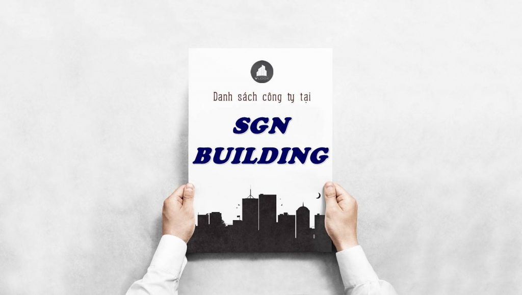 Danh sách công ty thuê văn phòng tại SGN Building, Quận 1