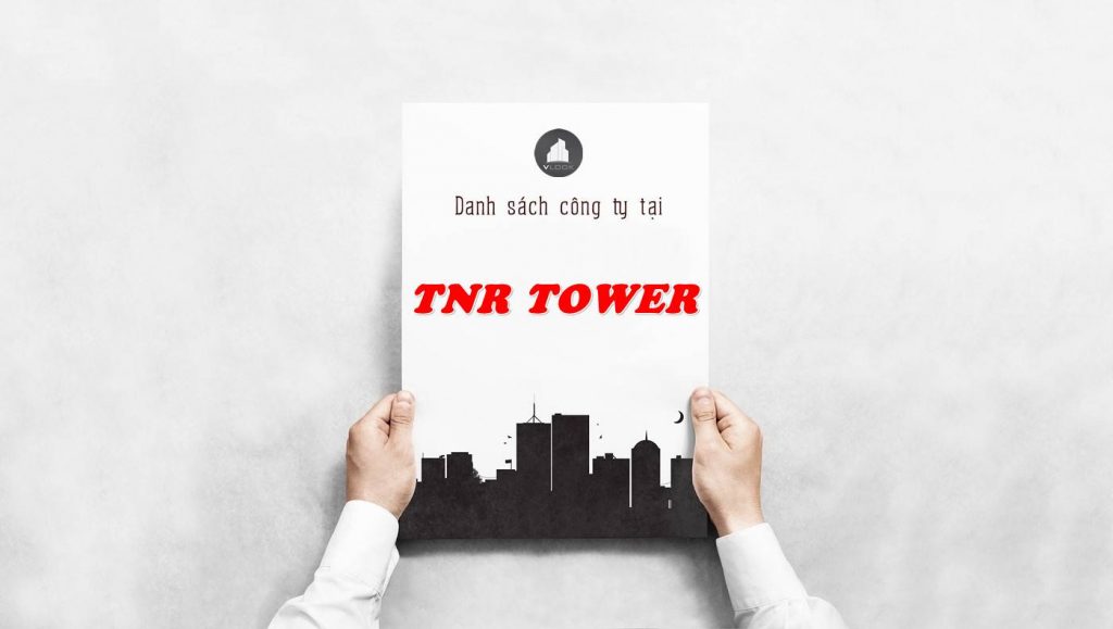 Danh sách công ty tại tòa nhà TNR Tower, Quận 1