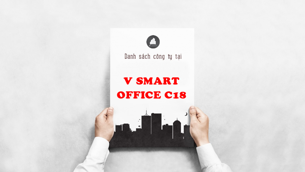 Danh sách công ty tại tòa nhà V Smart Office C18, Đường C18, Quận Tân Bình