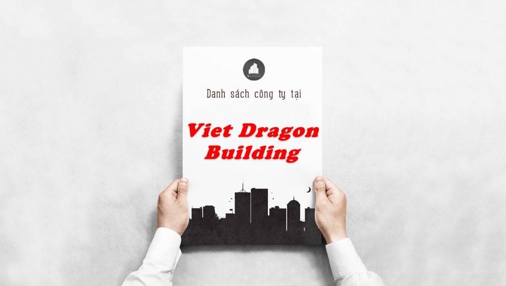 Danh sách công ty thuê văn phòng tại Việt Dragon Building, Quận 1