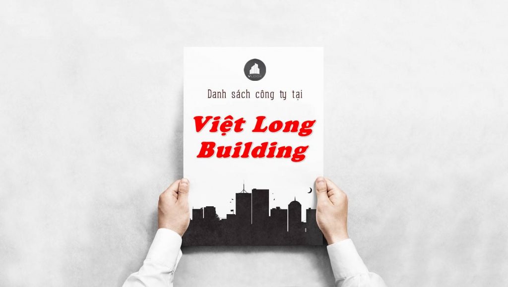 Danh sách công ty thuê văn phòng tại Việt Long Building, Quận 1