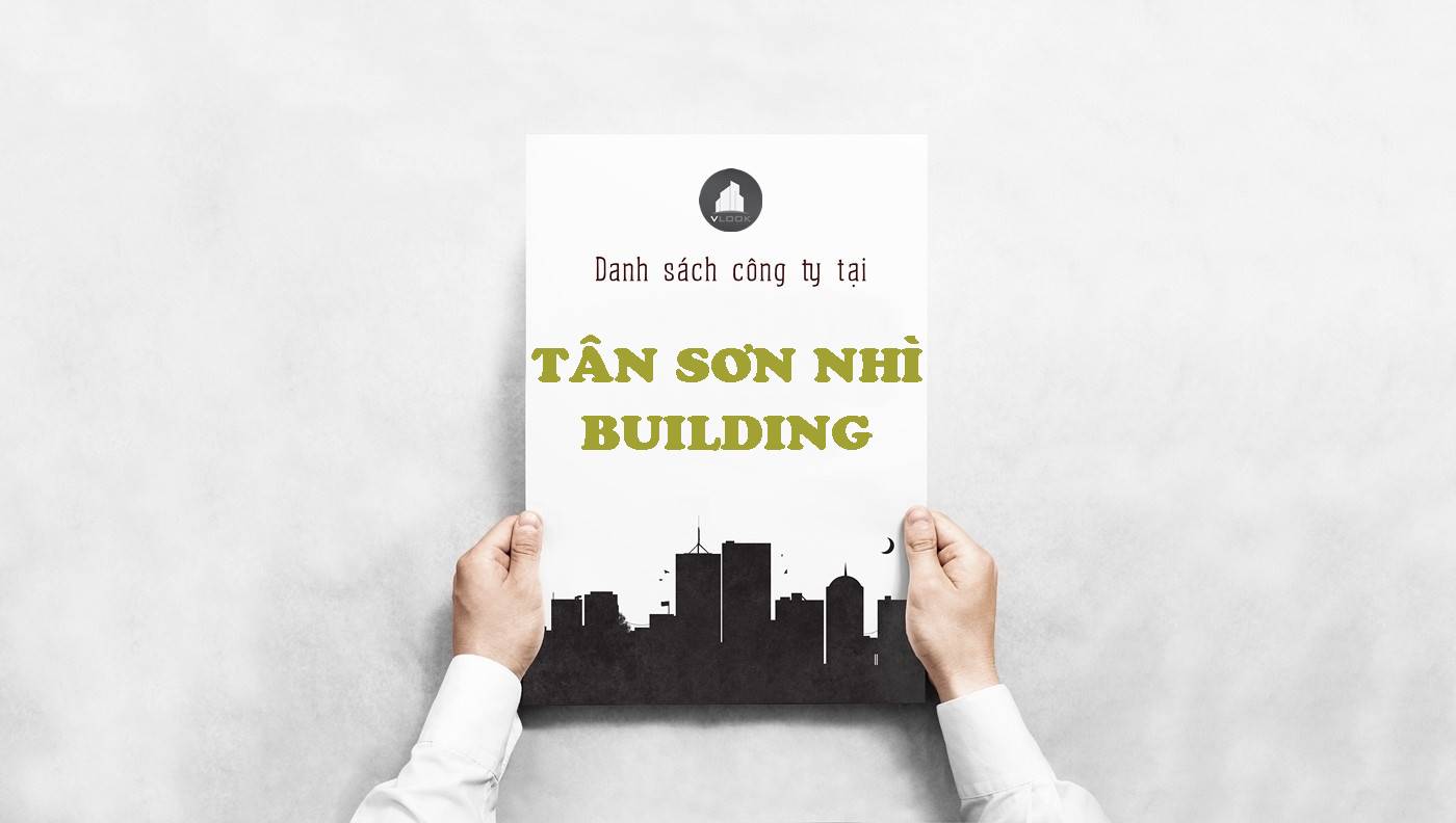 Danh sách công ty thuê văn phòng tại Tân Sơn Nhì Building, Quận Tân Phú