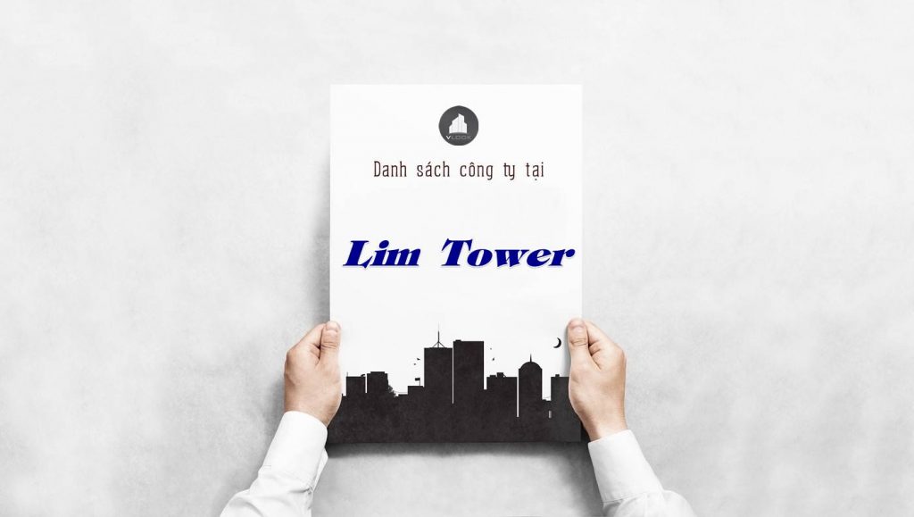 Danh sách công ty thuê văn phòng tại Lim Tower, Quận 1