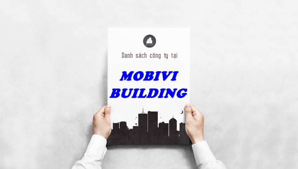 Danh sách công ty thuê văn phòng tại Mobivi Building, Quận 1