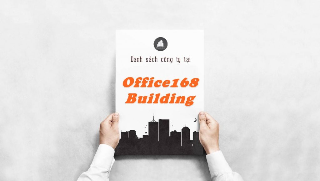 Danh sách công ty thuê văn phòng tại Office168 Building, Quận 1