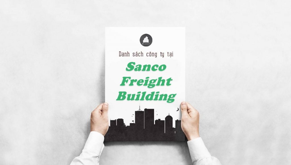Danh sách công ty thuê văn phòng tại Sanco Freight Building, Quận 1